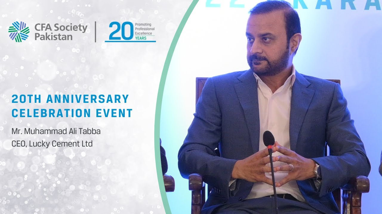 Mr. Muhammad Ali Tabba, CEO, Lucky Cement Ltd | 20th Anniversary Celebration Event