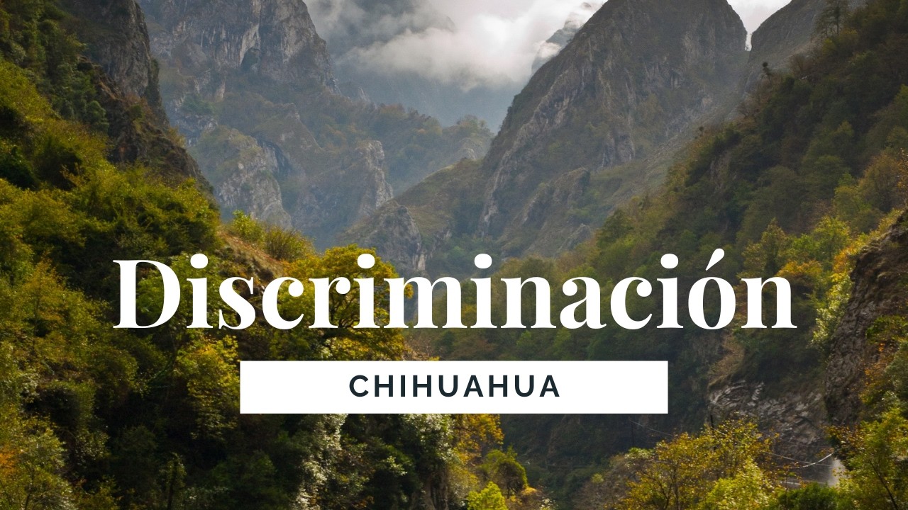 DISCRIMINACIÓN ¿Qué opinan las personas de Chihuahua Cápital?