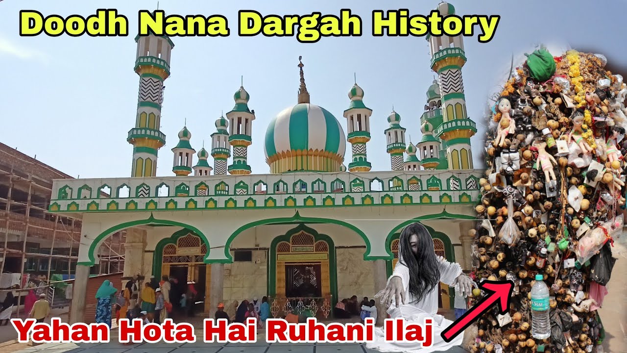 Doodh Nana Dargah History_Yahan Hota Hai Ruhani Ilaj_Dood Nana Ki Zinda Karamat Deakho😱 Lakshmeshwar