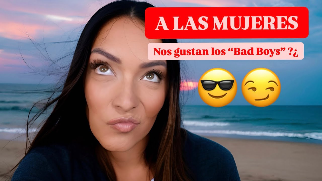Las Mujeres NO QUIEREN un hombre bueno, QUIEREN ESTO