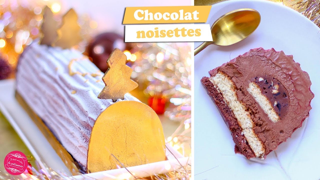 🎇 RECETTE de BUCHE CHOCOLAT NOISETTE pour le NOUVEL AN 🎇