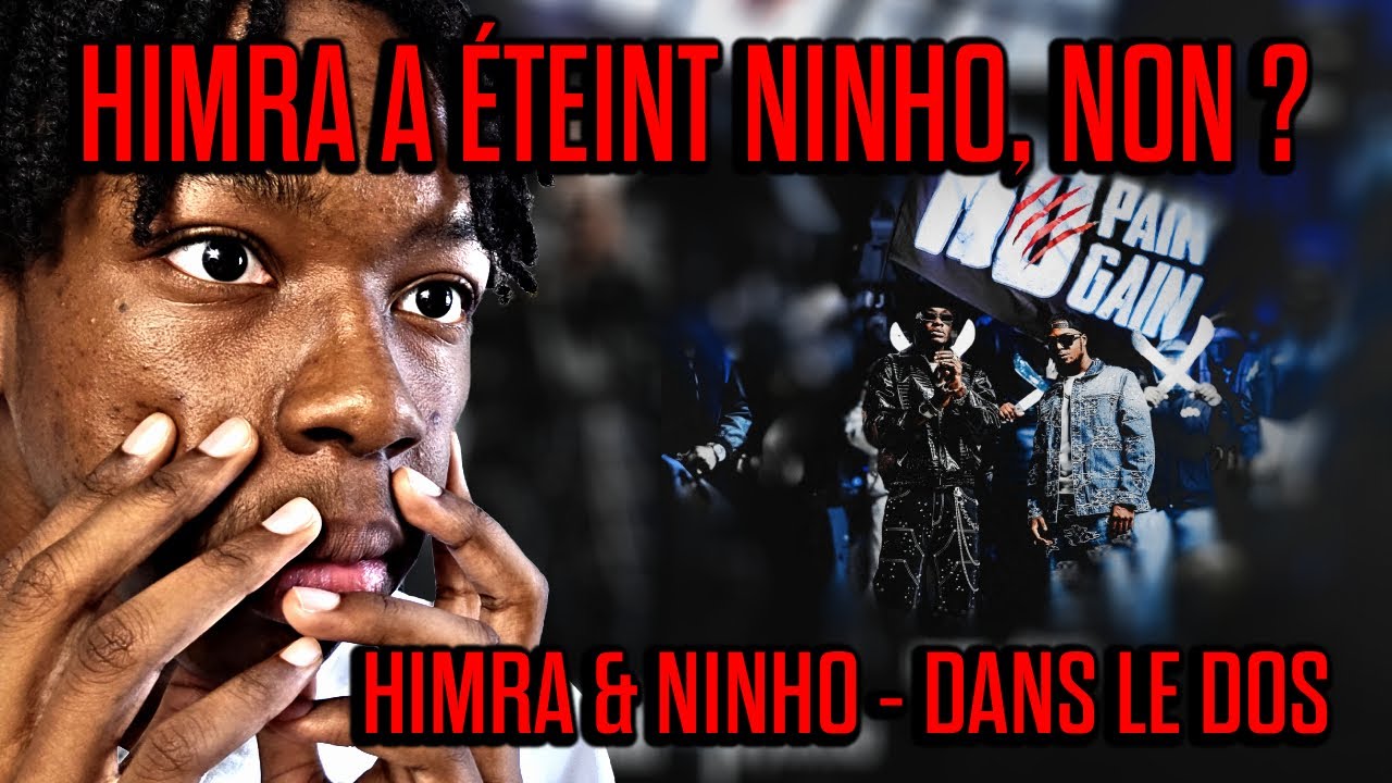 HIMRA A ÉTEINT NINHO, NON 😂? | HIMRA & NINHO - DANS LE DOS | (RÉACTION)