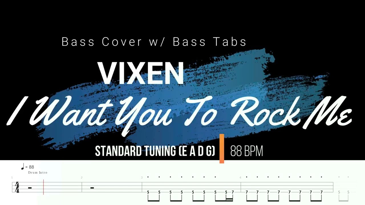 Vixen - I Want You To Rock Me (Bass Cover w/ Bass Tabs)