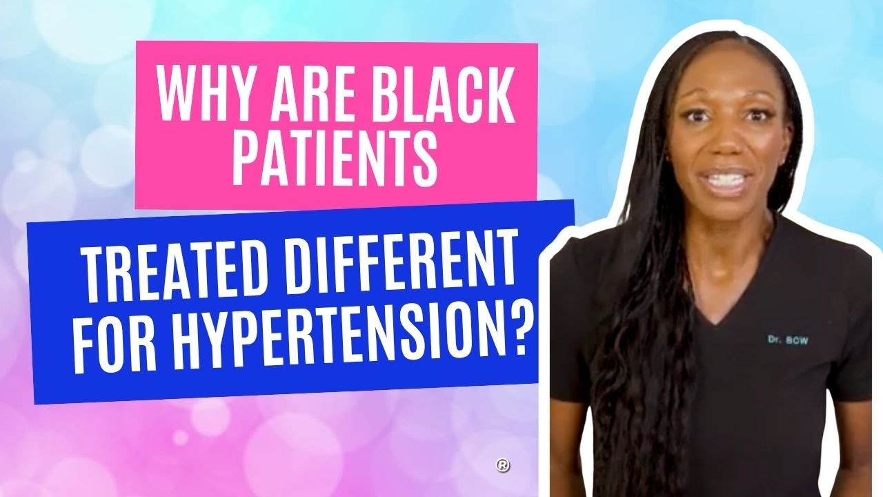 Why are black patients treated different for hypertension?