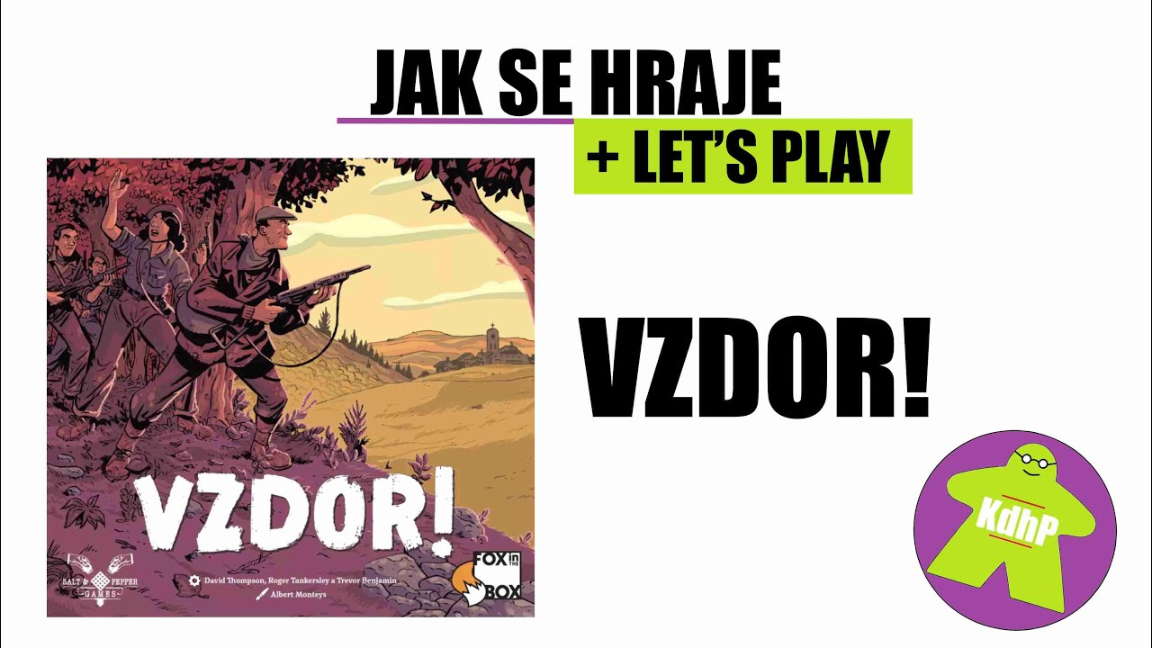 Jak se hraje a let's play: Vzdor!