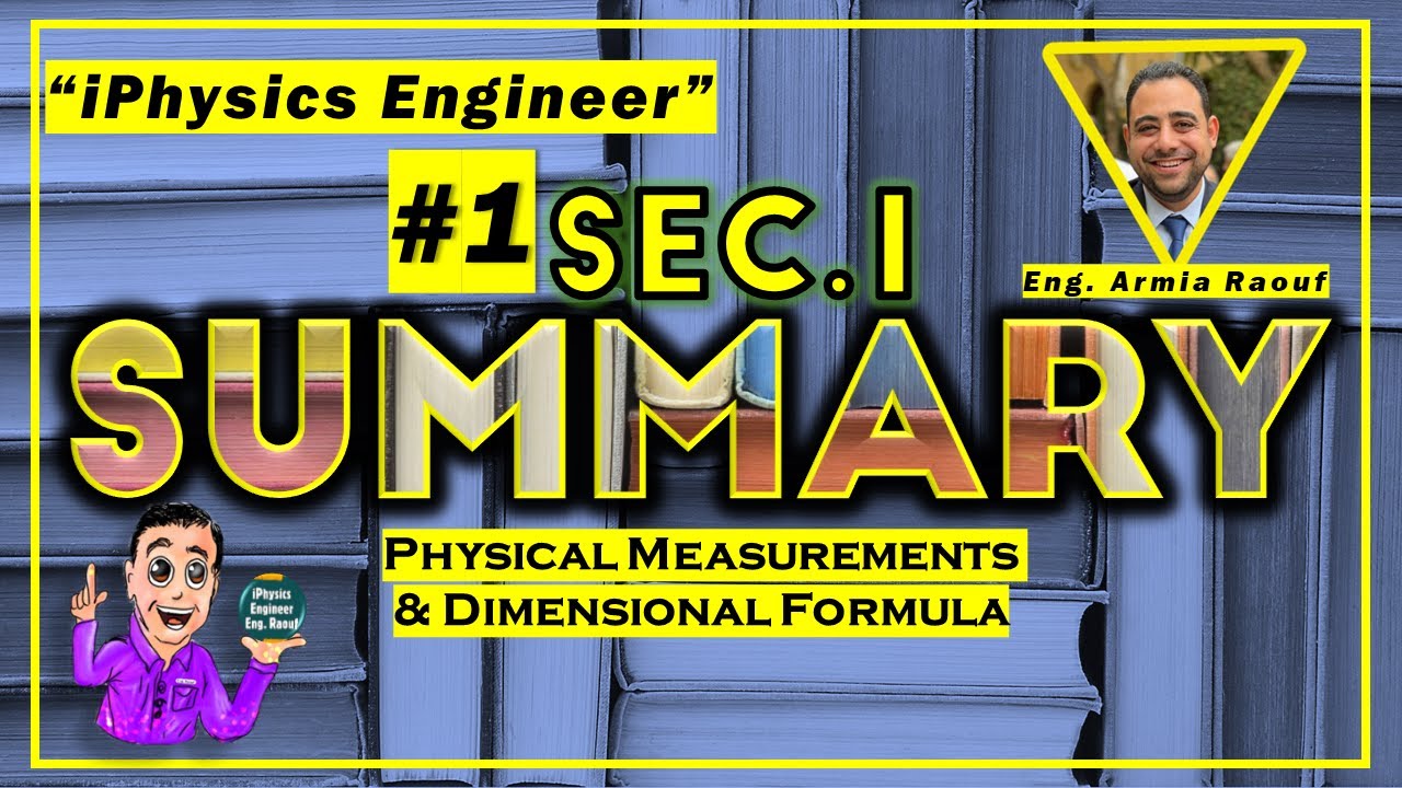 #01 #AL5olasa Sec.1 U.1 Ch.1 L.1 Physical Measurement & Dimensional Formula #iPhysics #Eng_Raouf