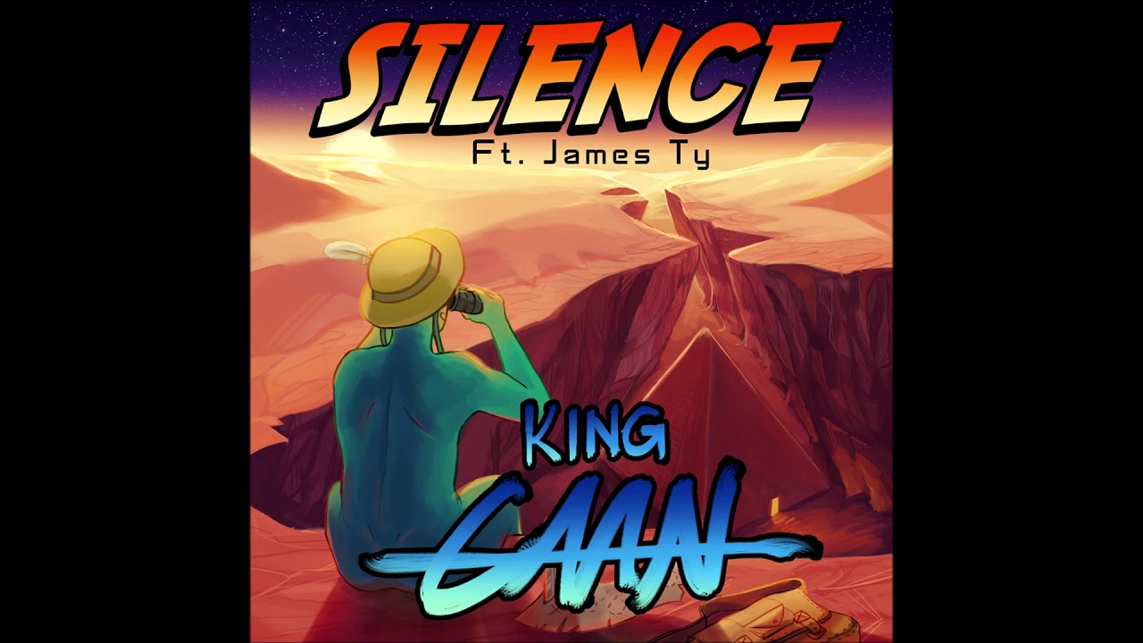 King CAAN feat. James Ty - Silence