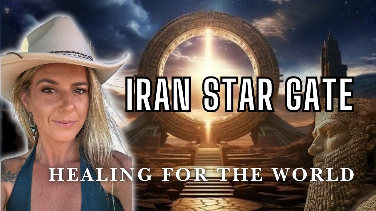 Iran Star Gate: A Major Shift Incoming, Humanity Needs Us Lightworkers