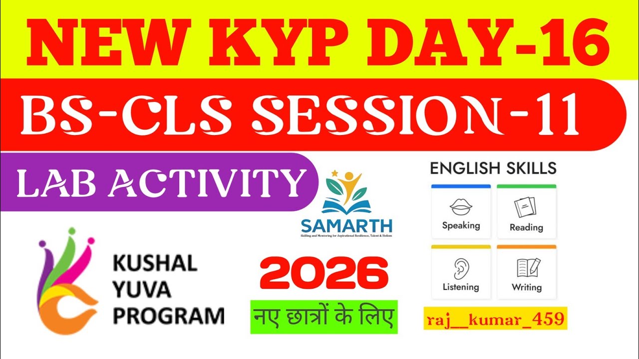 KYP BS-CLS- 11 LAB ACTIVITY || CLS DAY-11 LAB ACTIVITY || CLS SESSION-11 LAB ACTIVITY || KYP DAY -16
