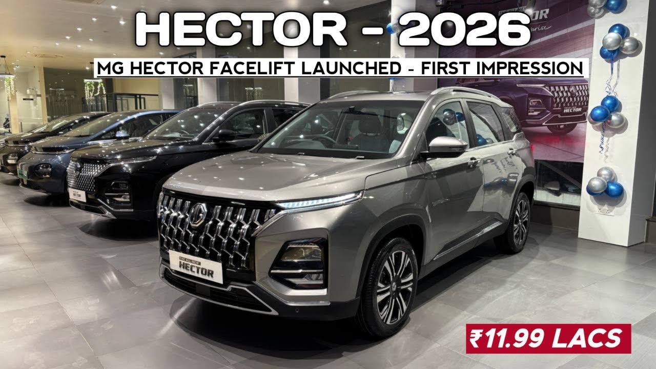 2026 MG Hector Facelift 2026 - 5 Seater Top Model First Impression