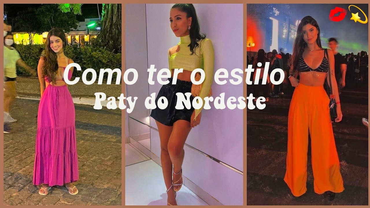 COMO SER PATY DO NORDESTE