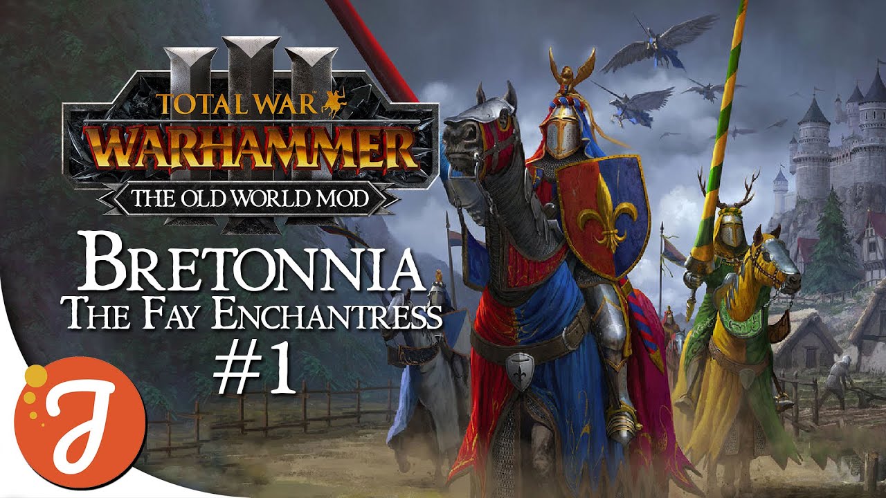 MORGIANA LE FAY | The Fay Enchantress // Old World Mod #01 | Total War: WARHAMMER III