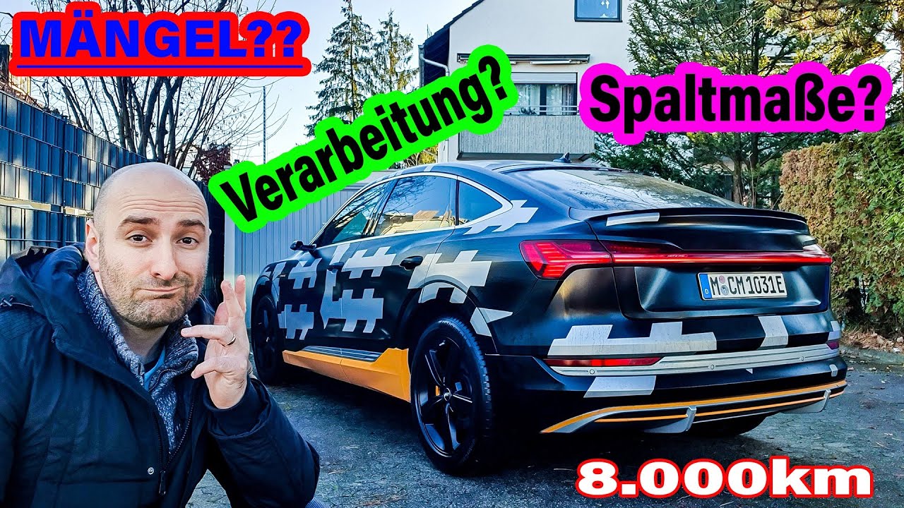 Audi e tron: 8.000km FAZIT - Nicht NUR Tesla hat Mängel!
