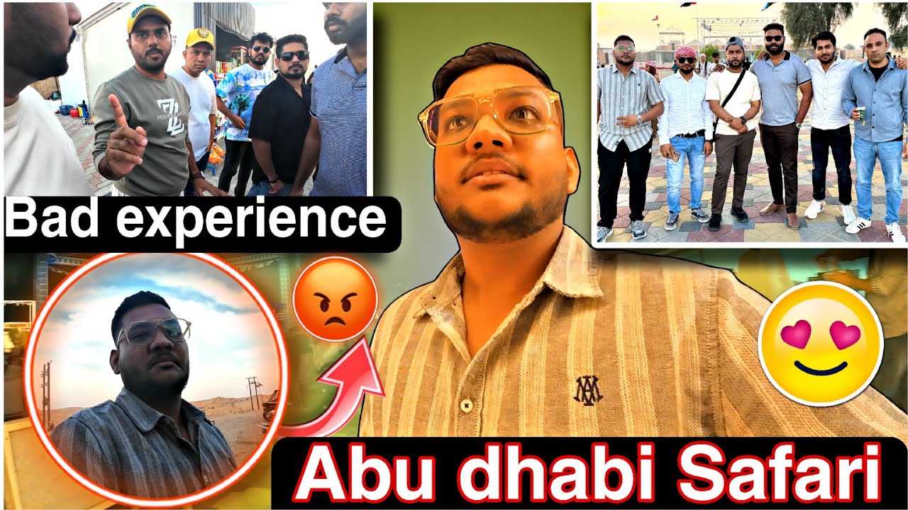 Desert Safari in Abu Dhabi Bad Experience ☹️