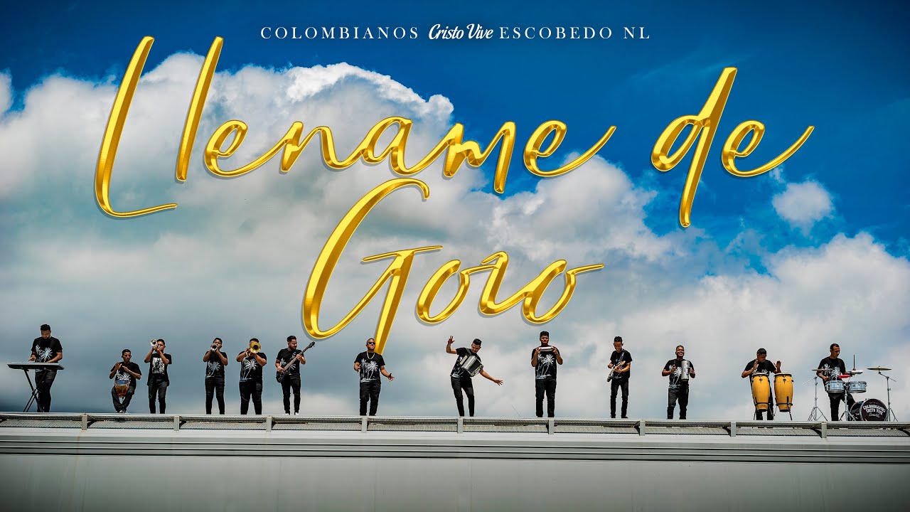 Ll&eacute;name de Gozo (Video Oficial) Cristo Vive Escobedo NL