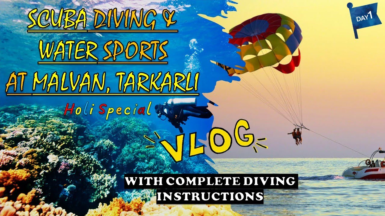 SCUBA DIVING & WATER SPORTS AT MALVAN, TARKARLI TRIP DAY 1 VLOG | COMPLETE DIVING INSTRUCTIONS
