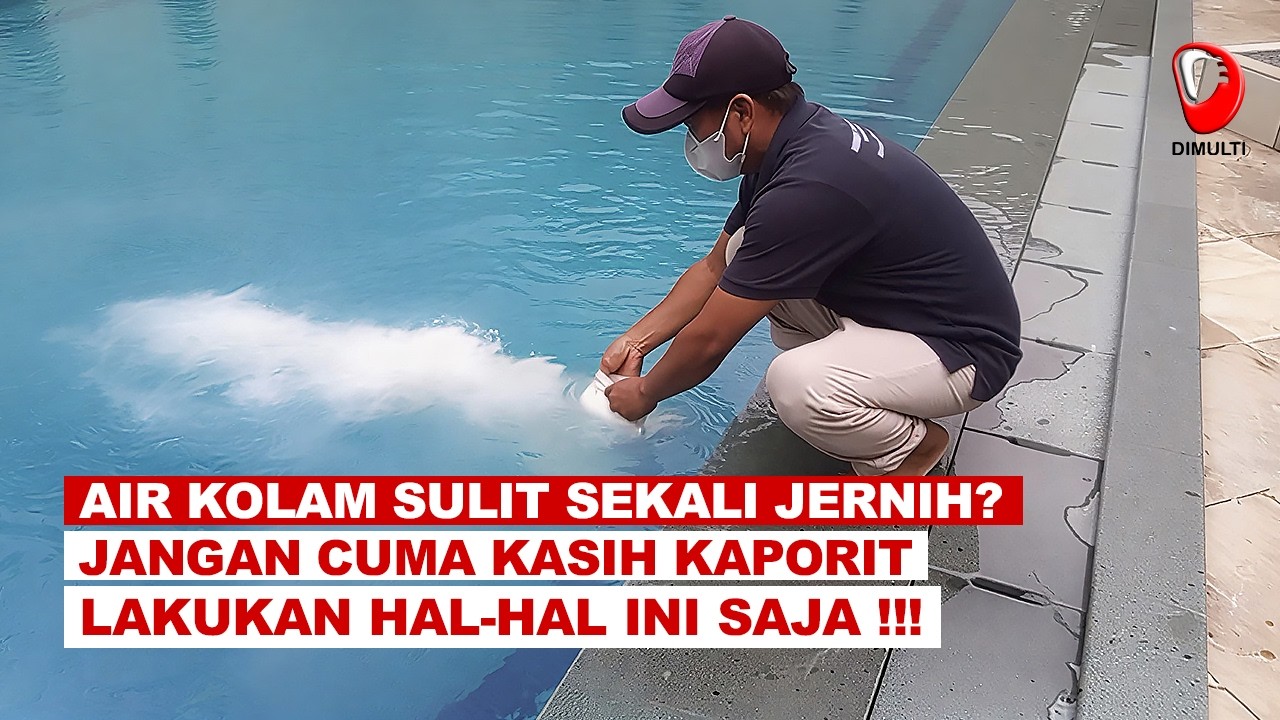 AIR SUSAH JERNIH DAN SERING BERUBAH WARNA? JANGAN CUMA DIKASIH KAPORIT, INI SOLUSINYA !