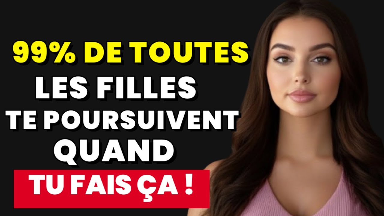 Comment Faire en Sorte Que Toute Femme Vous Court Après Instantanément ! Même Si Pas Intéressée |Sto
