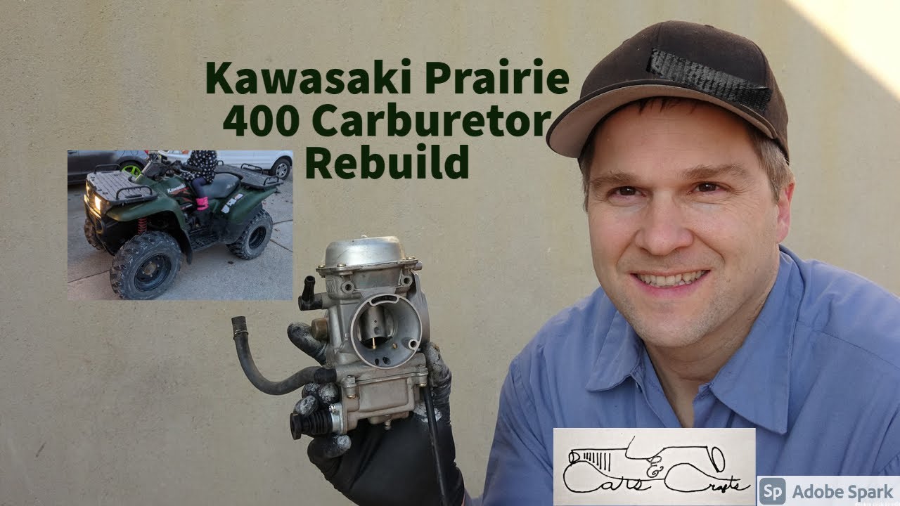 1999 Kawasaki prairie 400 carburetor rebuild