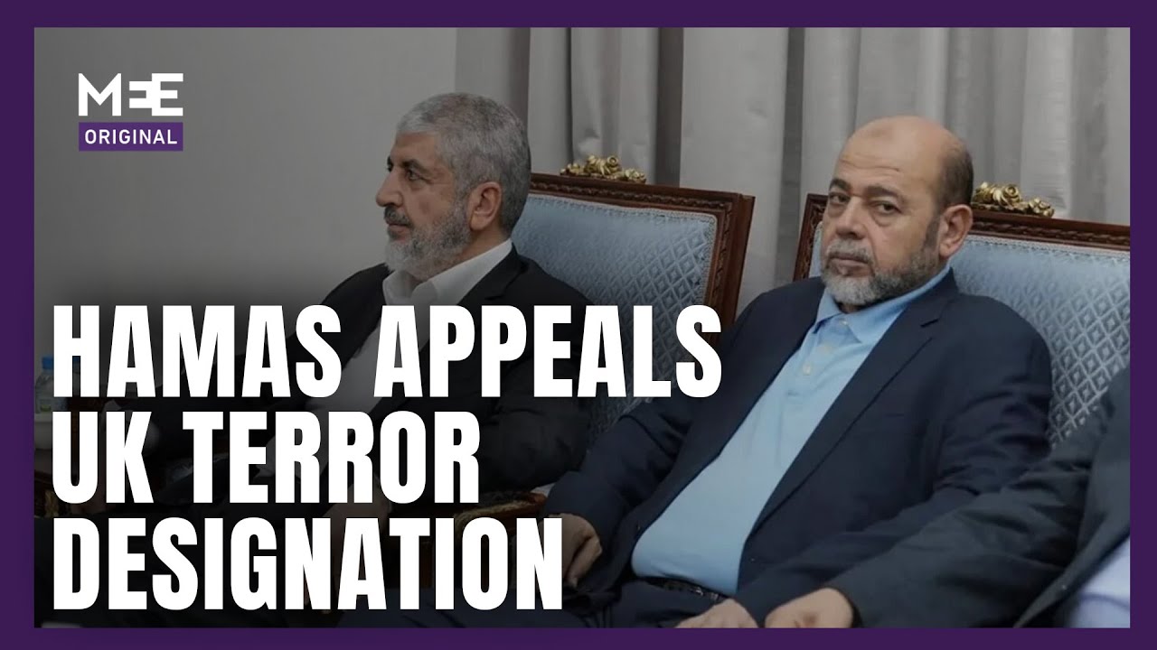 Hamas launches legal challenge against UK terror designation