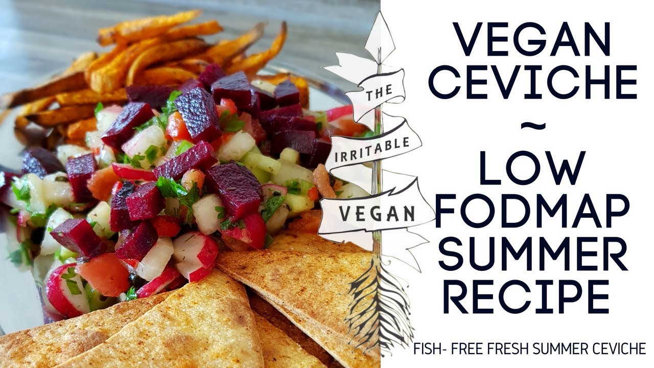 Vegan Ceviche / Low FODMAP Summer Recipe / The Irritable Vegan