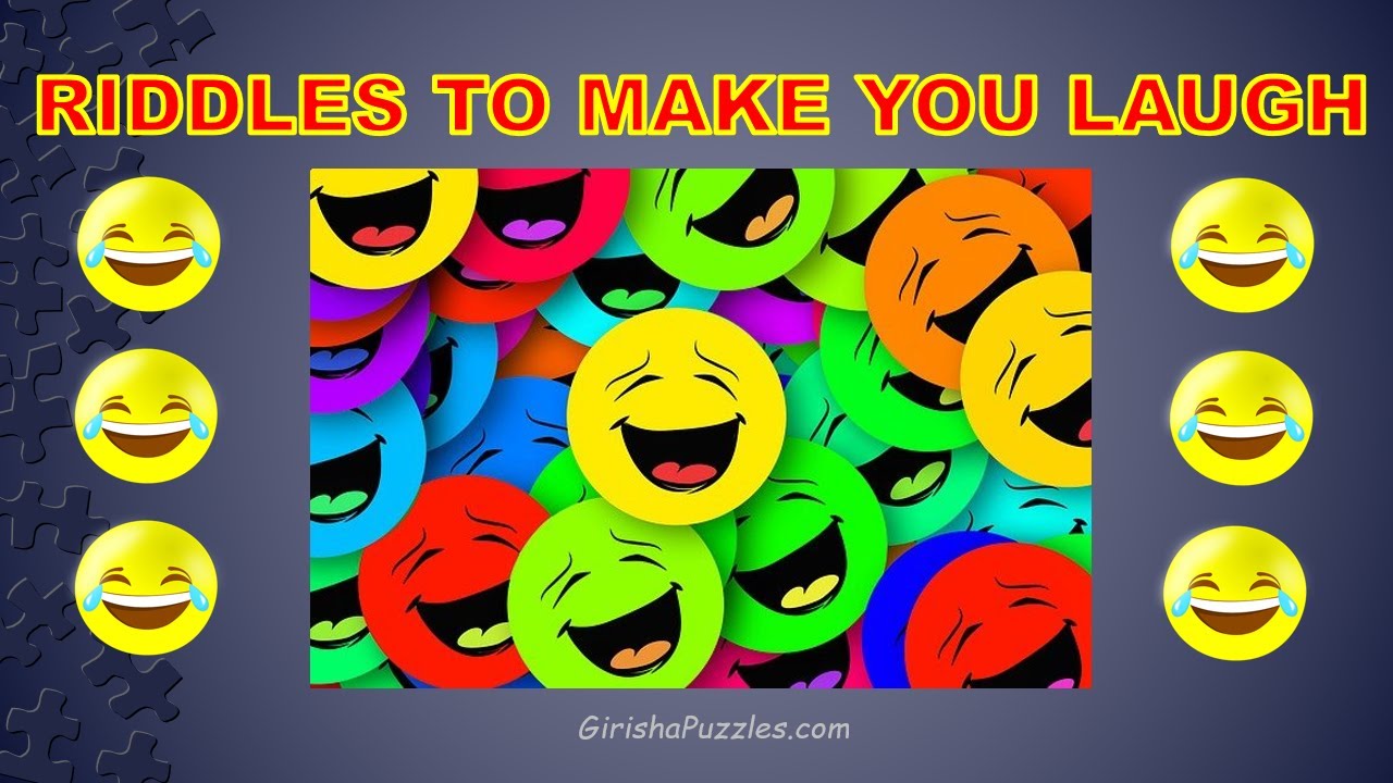 Funny Riddles To Make You Laugh