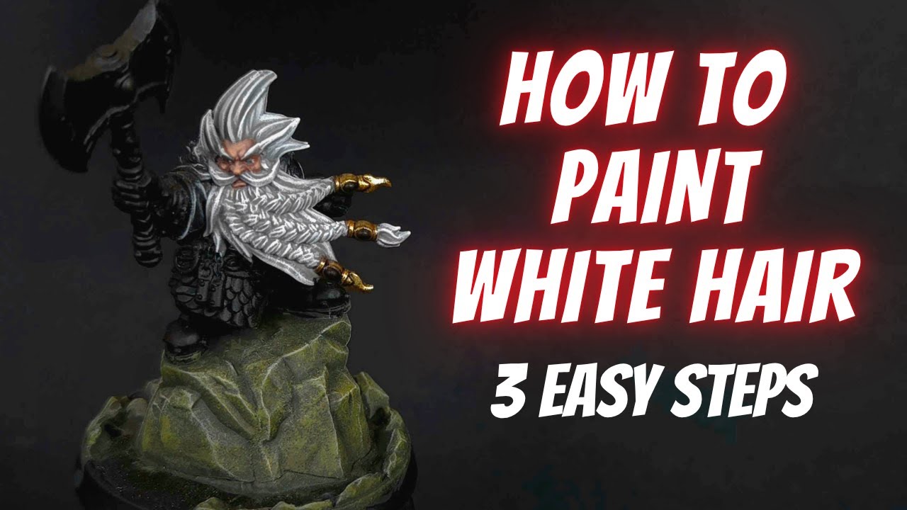 Painting White Hair | 3 Easy Steps