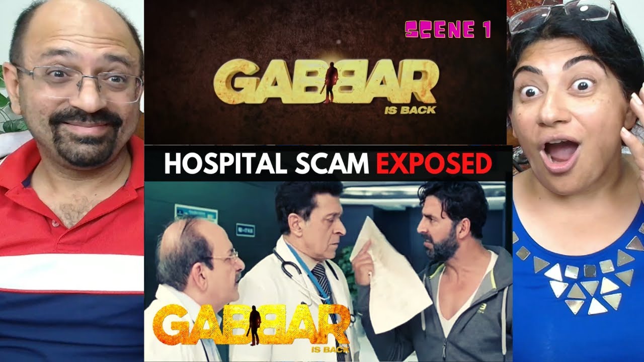 Gabbar Is Back | Scene 1 | अस्‍पताल की लूट का परदl फlश | Hospital 'LOOT' Scam Exposed | Akshay Kumar