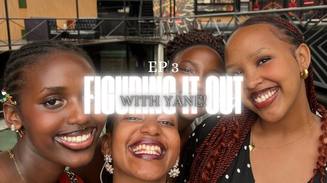 FIGURING IT OUT WITH YANE ep 3: Anniversary Date night🥂|| Birthday ✨|| Friday Experience🔥…