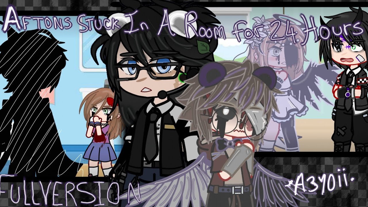 Aftons STUCK IN A ROOM for 24 Hours | FULL VERSION | • A3y0ii •