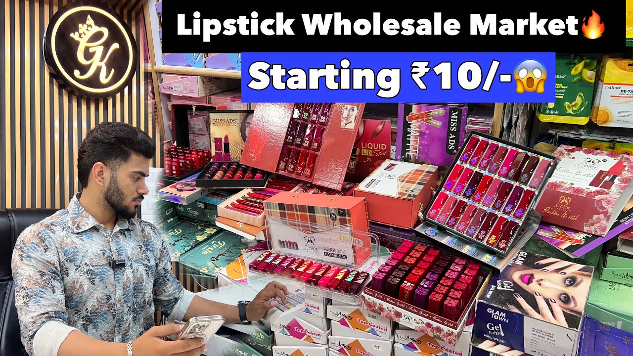 Lipstick wholesale market jaipur | यहाँ मात्र 10 से लिपस्टिक की वैरायटी शुरू हो जाती है | jaipur