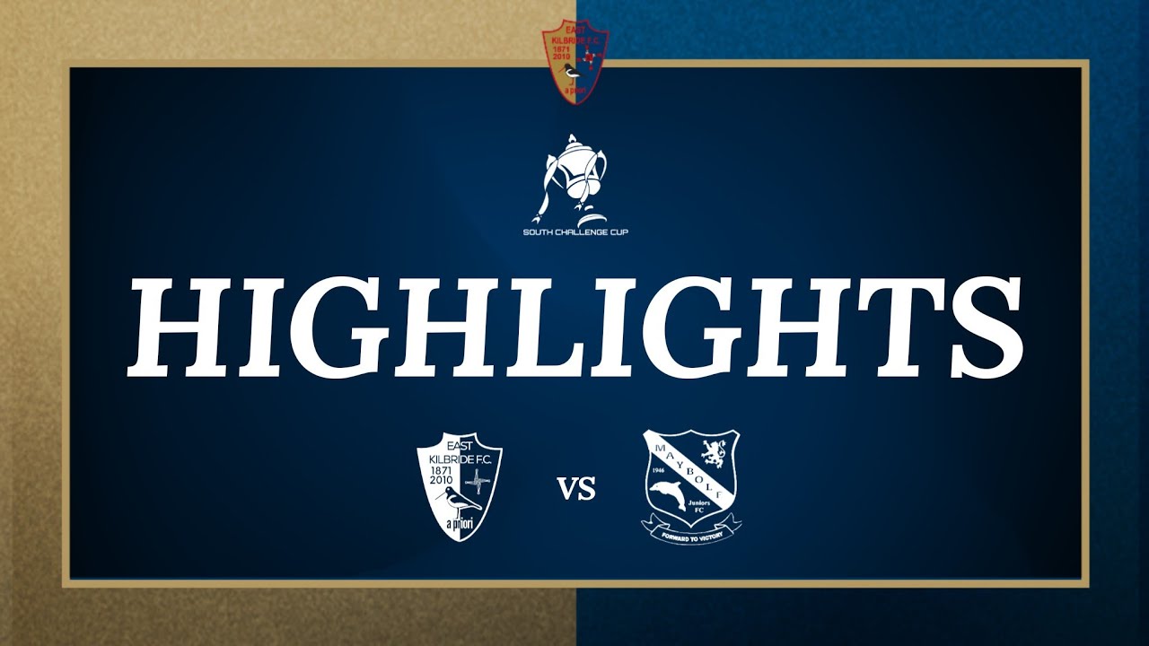 HIGHLIGHTS | East Kilbride vs Maybole Juniors | SOUTH CHALLENGE CUP | 2nd Round | 16.09.2023