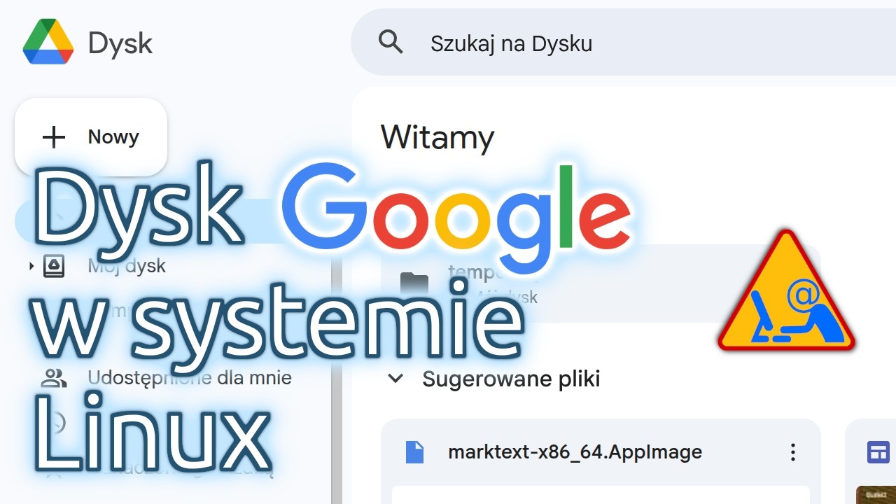 Dysk Google w systemie Linux