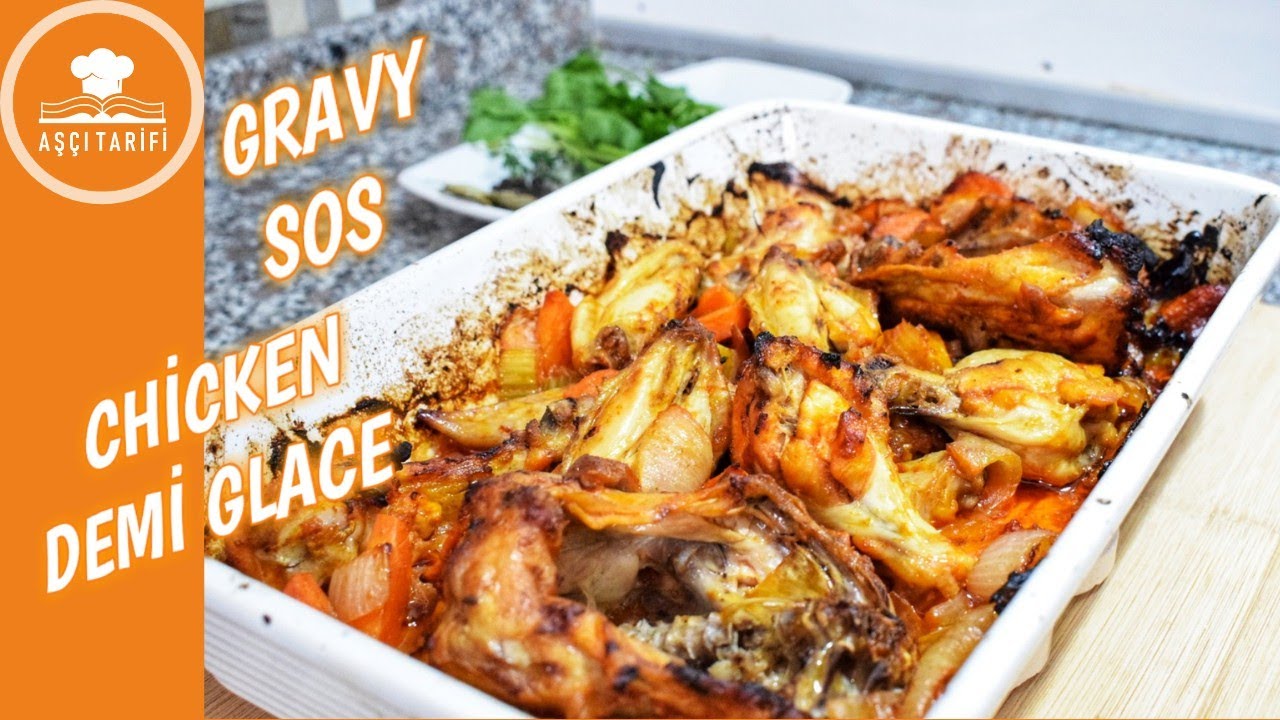 TAVUK YEMEKLERİNE LEVEL ATLATACAK SOS | GRAVY SOS | CHİCKEN DEMİ-GLACE JUS | AŞÇI TARİFİ