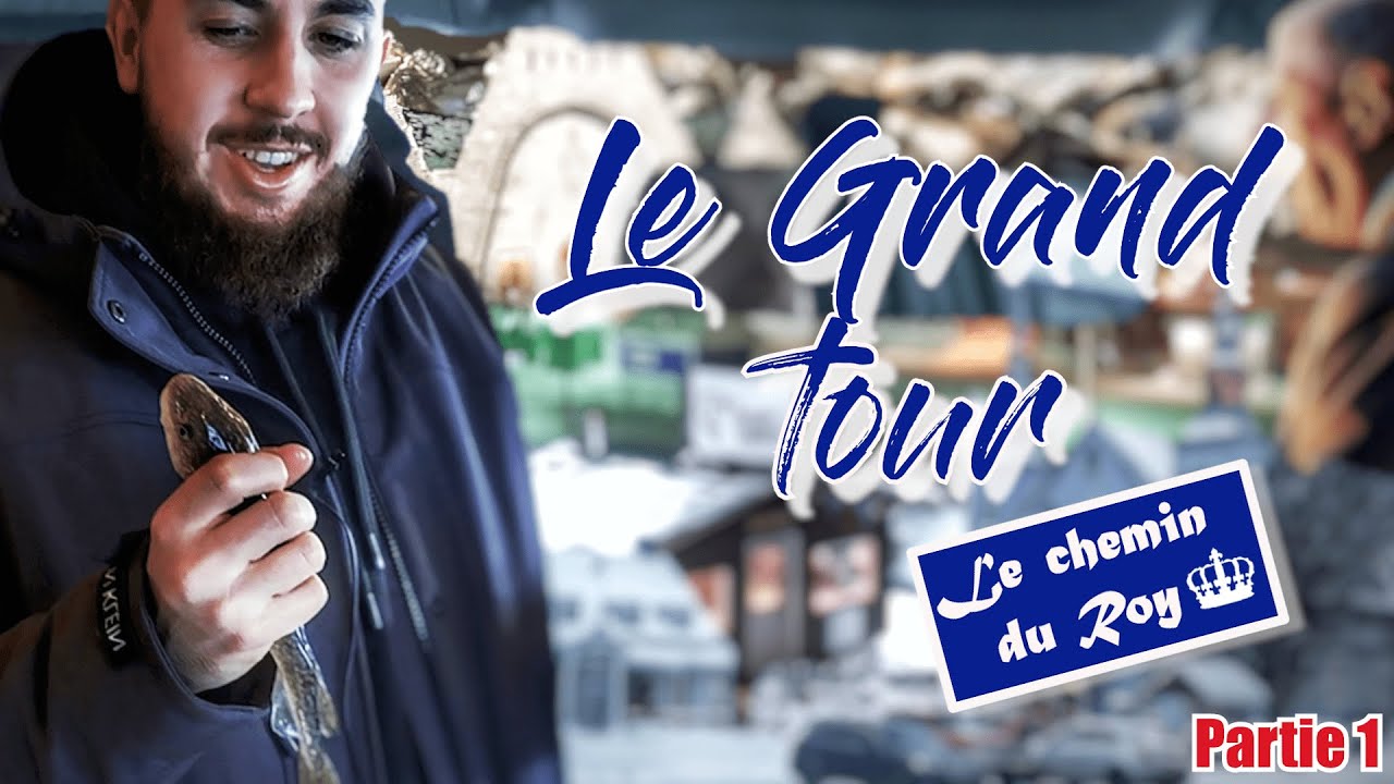 Episode 2 : Le chemin du Roy, une route historique (Partie 1)