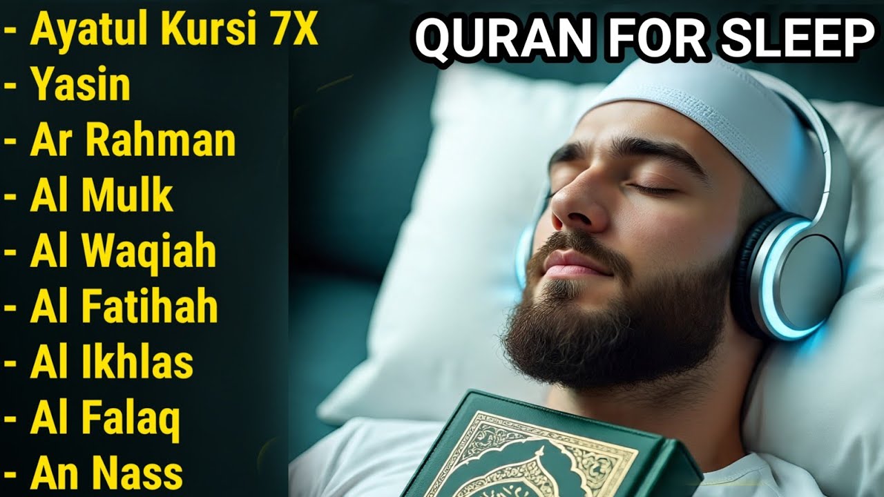  Soothing Qur'an For Deep Sleep Ayatul Kursi,Surah Yasin,Ar-Rahman,Al-Waqiah,Al-Mulk | By:Alaa Aqel