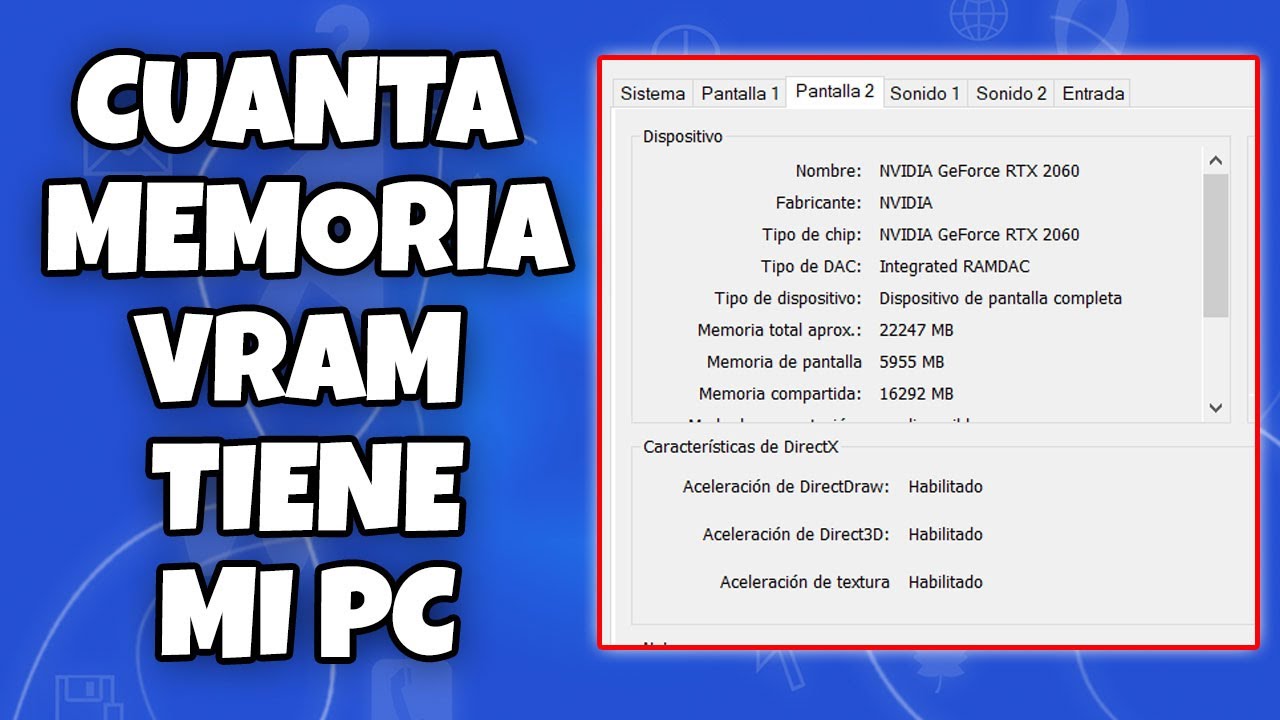 COMO SABER CUANTA MEMORIA VRAM TIENE MI TARJETA DE VIDEO EN WINDOWS 10 FACIL Y RAPIDO EN 2026
