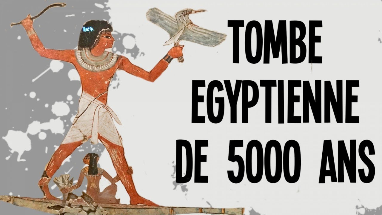 Comprendre une tombe &eacute;gyptienne de 5000 ans