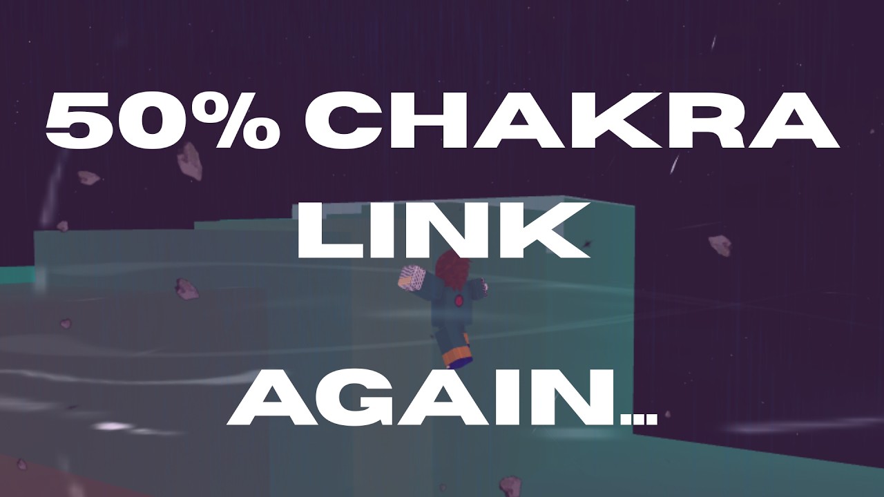 50% Chakra Link (again...) | Bloodlines