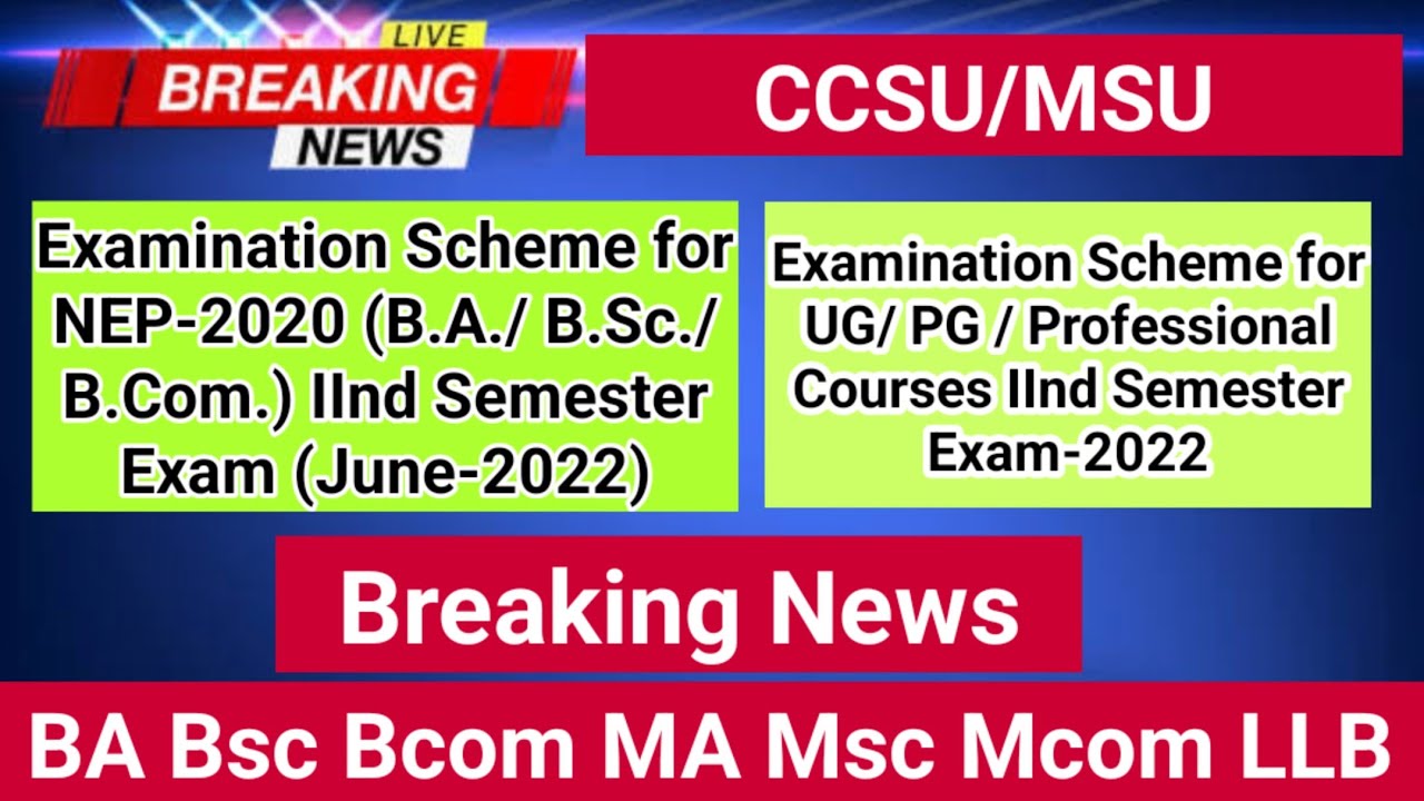 MSU Exam 2nd Semester Time Table 2022|| CCSU Exam News Update || Breaking News || CCSU MSU News Now|