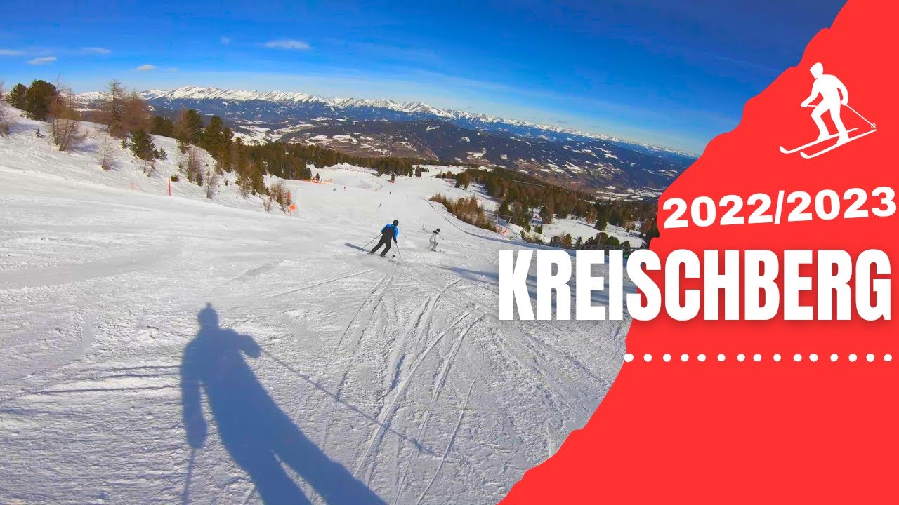 Kreischberg skiing - 2022/2023