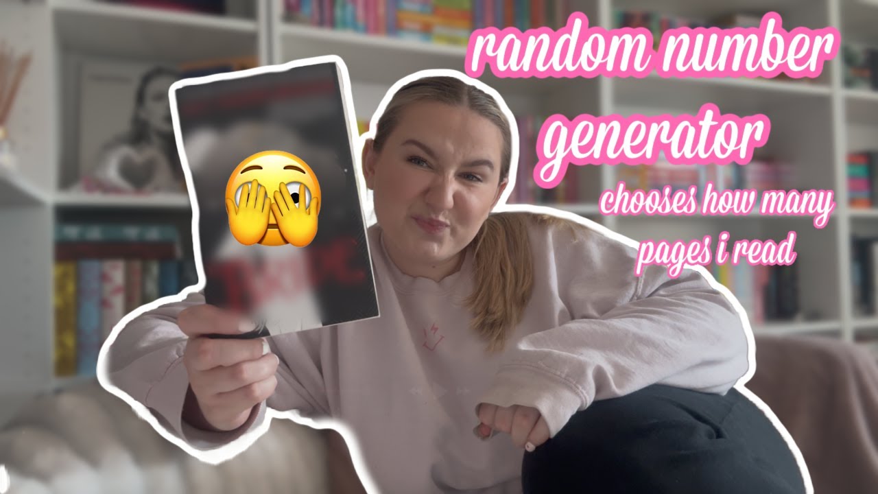 random number generator decides how many pages I read 🤪🔢📖 spoiler free reading vlog