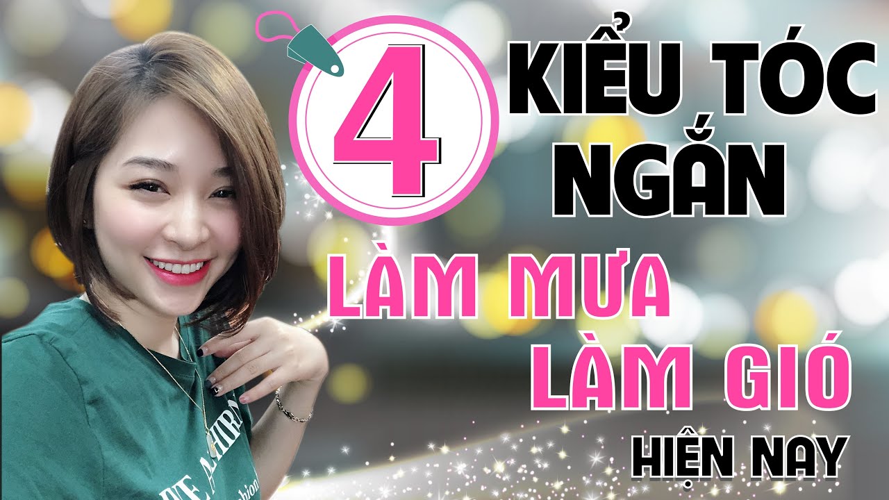 4 KIỂU TÓC NGẮN LÀM MƯA LÀM GIÓ HIỆN NAY.