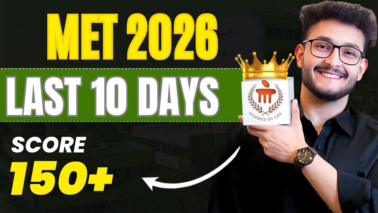 MET 2026: Still Possible to score 150+ | Last 10 days Strategy | Crack CSE in Manipal or Bangalore