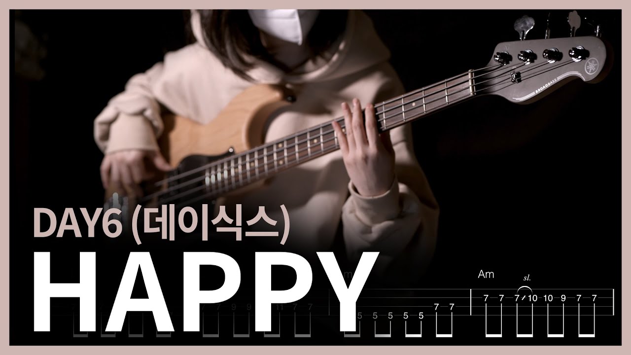 60. DAY6 (데이식스) - HAPPY 【★★★★☆】 (Bass Cover) | 베이스 악보[TAB]