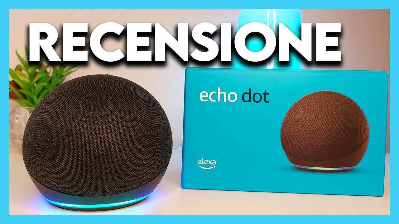Nuovo ECHO DOT 4ª Generazione: RECENSIONE + PROVA AUDIO