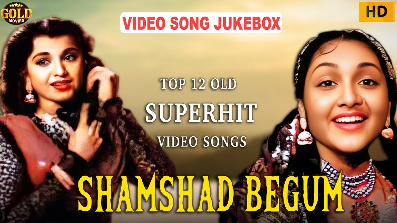 Samshad Begum Top 12 Old & Superhit  - 𝑩𝒐𝒍𝒍𝒚𝒘𝒐𝒐𝒅 𝑩𝒍𝒐𝒄𝒌𝒃𝒖𝒔𝒕𝒆𝒓 Video Songs Jukebox