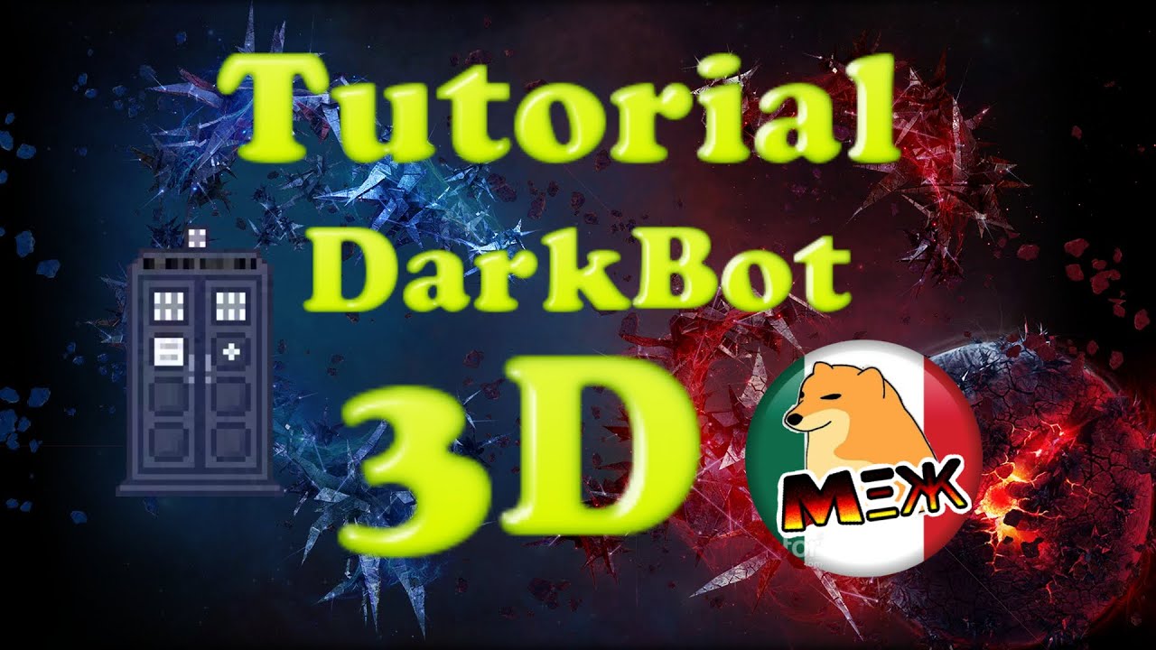 Tutorial #DarkBot en 3D - DarkOrbit (Espa&ntilde;ol)