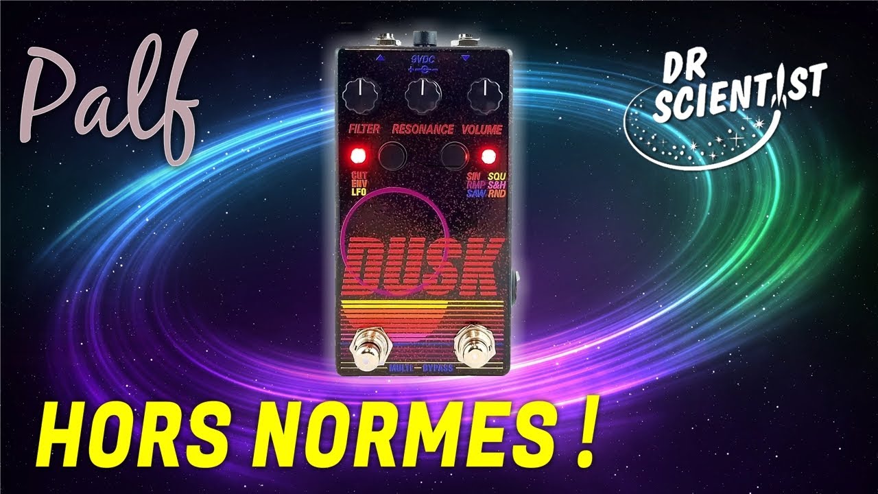 Dr Scientist DUSK : PLEIN de POSSIBILITÉS, des sons de l'ESPACE !