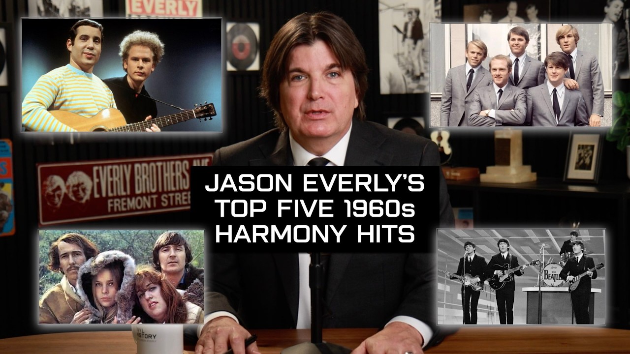 Jason Everly's Top Five Harmony Hits of the 1960s